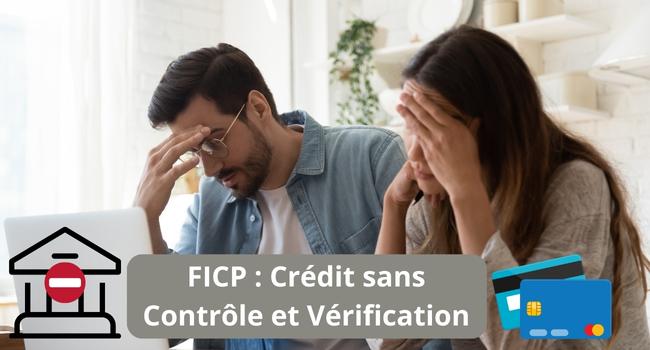 Crédit FICP sans vérification